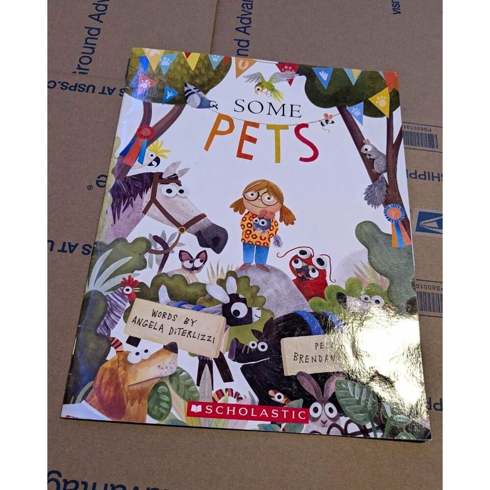 Scholastic Some Pets - Paperback Picture Book, Ages 4-8 DiTerlizzi 2014